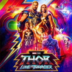 [Critique] Thor : Love and Thunder : Où sont les étincelles ?