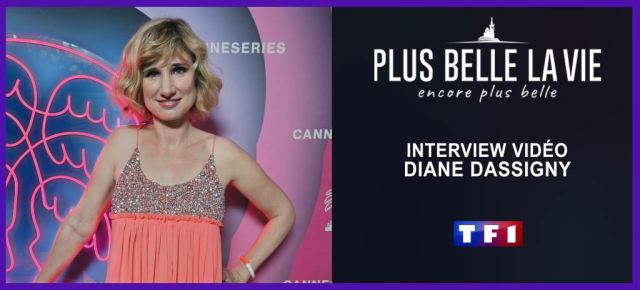 Diane Dassigny Jennifer Plus belle la vie encore plus belle quotidienne TF1 interview vidéo